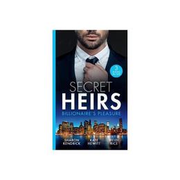Secret Heirs: Billionaire's Pleasure - Sharon Kendrick, editura Amberley Publishing Local