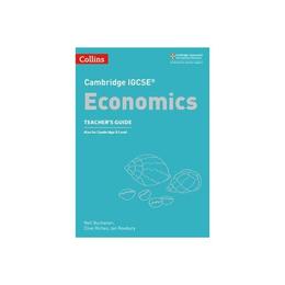 Cambridge IGCSE (TM) Economics Teacher's Guide - James Beere, editura Amberley Publishing Local