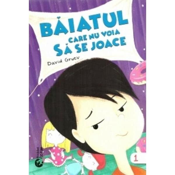 Baiatul care nu voia sa se joace - David Gruev, editura Booklet