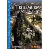 Targu mures - Marosvasarhely - Romghid, editura Romghid