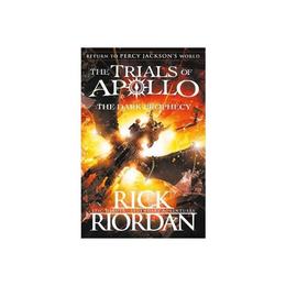 Dark Prophecy (The Trials of Apollo Book 2) - Rick Riordan, editura Puffin
