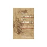 Rilke's Sonnets to Orpheus - Hannah Vandegrift Eldridge, editura Oxford University Press