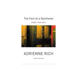 Fact of a Doorframe - Adrienne Rich, editura Rupa Publications