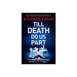 Till Death Do Us Part - Stephen Edger, editura Ordnance Survey