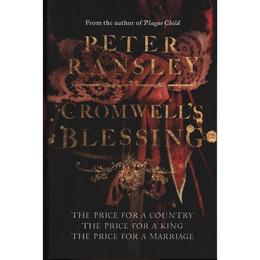 Cromwell&#039;s Blessing - Peter Ransley, editura Amberley Publishing Local