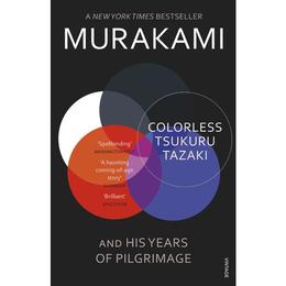 Colorless Tsukuru Tazaki and His Years of Pilgrimage - Haruki Murakami, editura William Morrow & Co
