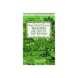 Walden: Or, Life in the Woods - Henry David Thoreau, editura Dover Publications