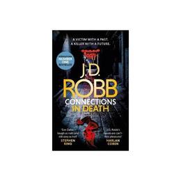 Connections in Death - JD Robb, editura Piatkus Books