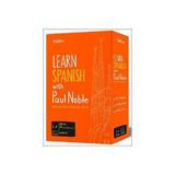 Learn Spanish with Paul Noble - Complete Course -  , editura The Stationery Office Books