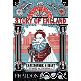 Illustrated Story of England - Christopher Hibbert, editura The Stationery Office Books