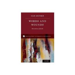 Words and Wounds - Sean Akerman, editura Oxford University Press