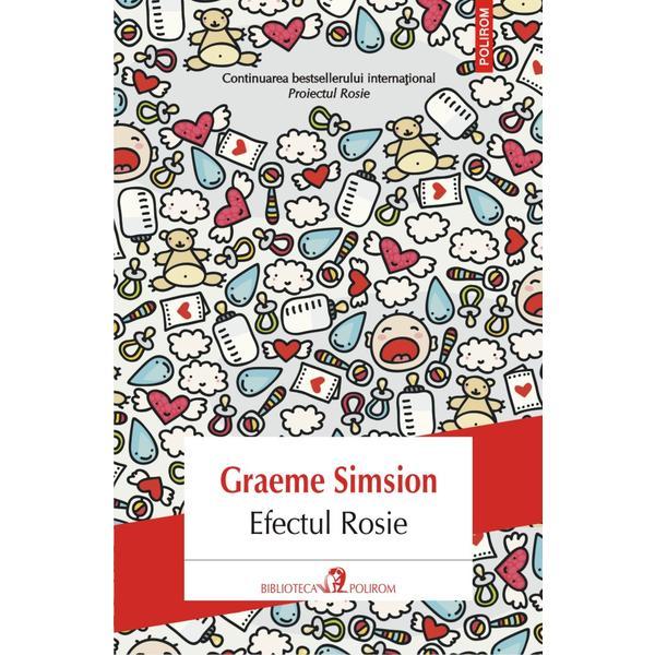 Efectul Rosie - Graeme Simsion, editura Polirom