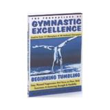 Gymnastic Excellence  Beginning Tumbling, editura Storm