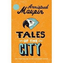 Tales Of The City - Armistead Maupin, editura Sphere Books