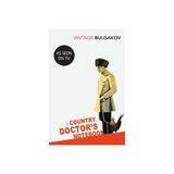 Country Doctor's Notebook - Mikhail Bulgakov, editura Directory Of Social Change