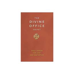 Divine Office Volume 2 - , editura Amberley Publishing Local
