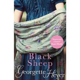 Black Sheep - Georgette Heyer, editura Amberley Publishing Local