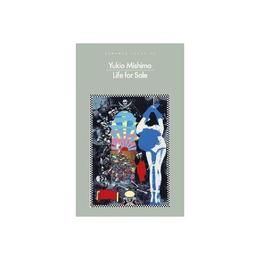 Life for Sale - Yukio Mishima