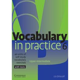 Vocabulary in Practice 6 - Liz Driscoll, editura Springer