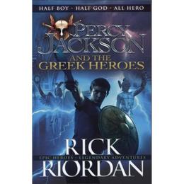 Percy Jackson and the Greek Heroes - Rick Riordan, editura New York Review Books