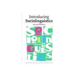 Introducing Sociolinguistics - Rajend Mesthrie, editura Taylor & Francis