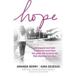 Hope - Amanda Berry, editura William Morrow & Co