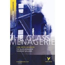 Glass Menagerie: York Notes Advanced - , editura Rebellion Publishing