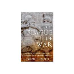 Plague of War - Jennifer T Roberts, editura Rebellion Publishing