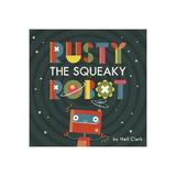 Rusty The Squeaky Robot - Neil Clark, editura Oni Press