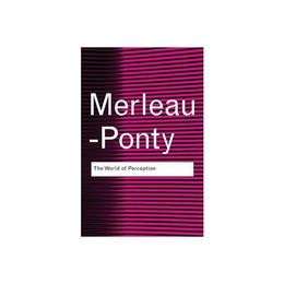 World of Perception - Maurice Merleau-Ponty, editura Rupa Publications
