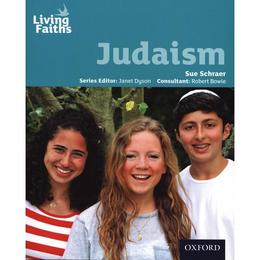 Living Faiths Judaism Student Book - SCHRAER, editura Oxford Secondary