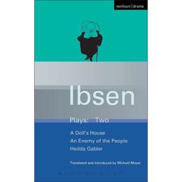 Ibsen Plays - Henrik Ibsen, editura Bloomsbury Academic Methuen