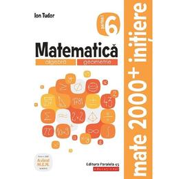 matematica cls 6 caiet partea i initiere ed.2019-2020 - ion tudor