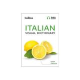 Collins Italian Visual Dictionary -  Collins Dictionaries, editura Gill & Macmillan