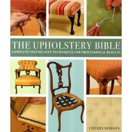 Upholstery Bible, editura David &amp; Charles