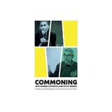 Commoning with George Caffentzis and Silvia Federici - Camille Barbagallo, editura Weidenfeld & Nicolson