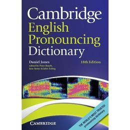 Cambridge English Pronouncing Dictionary - Daniel Jones, editura Taylor & Francis