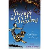 Swings And Shadows - Anne Harvey, editura Amberley Publishing Local