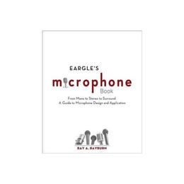 Eargle's The Microphone Book - Ray Rayburn