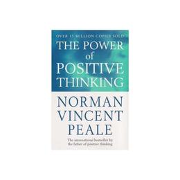 Power Of Positive Thinking - Norman Vincent Peale, editura Oxford University Press Academ