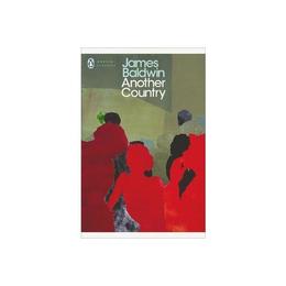 Another Country - James Baldwin, editura Penguin Group