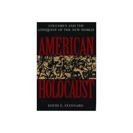 American Holocaust - David E Stannard, editura Galison More Than Book