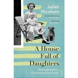 House Full of Daughters - Juliet Nicolson, editura Galison More Than Book