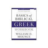 Basics of Biblical Greek Workbook - Mounce William D, editura Galison More Than Book