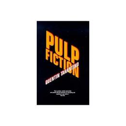 Pulp Fiction - Quentin Tarantino, editura Vintage