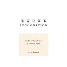 Equal Recognition - Alan Patten, editura William Morrow & Co