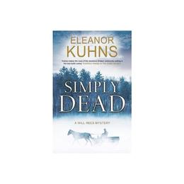 Simply Dead, editura Severn House Publishers Ltd
