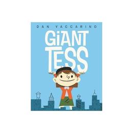 Giant Tess, editura Harper Collins Childrens Books