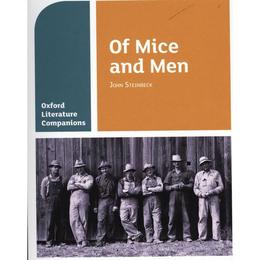 Oxford Literature Companions: Of Mice and Men, editura Oxford Secondary