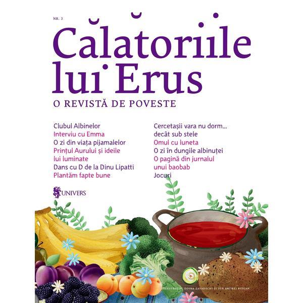 Calatoriile lui Erus. O revista de poveste Nr.3, editura Univers